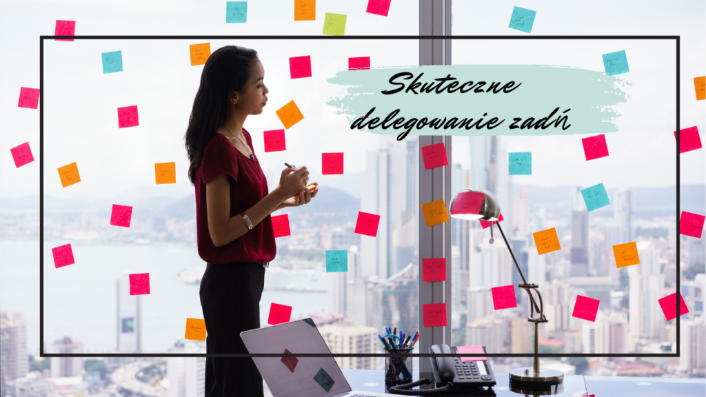 delegowanie zadań